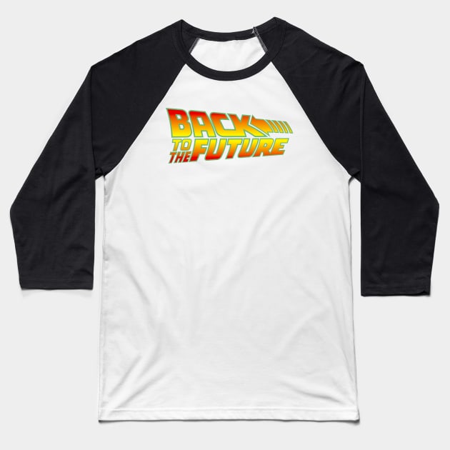 Back To The Future Baseball T-Shirt by Buff Geeks Art